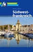 Reisefhrer Sdwestfrankreich
