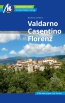 Reisef�hrer Valdarno, Casentino, Florenz